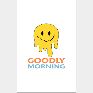 Goodly morning Smiley Posters and Art